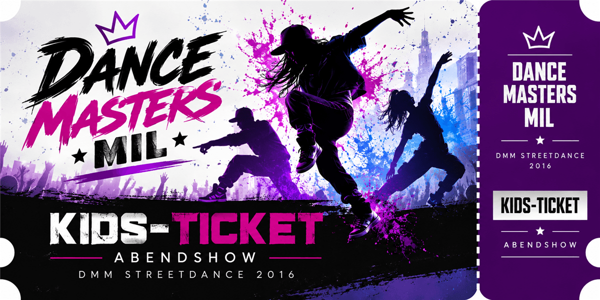 Kids-Ticket - Abendshow - DMM Streetdance 2016